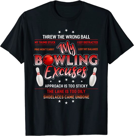 Discover My Bowling Excuses Funny Bowling TShirt