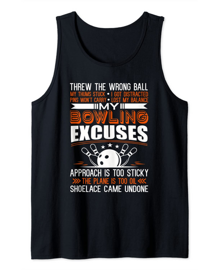 Discover My Bowling Excuses Quote Bowling Tank Top