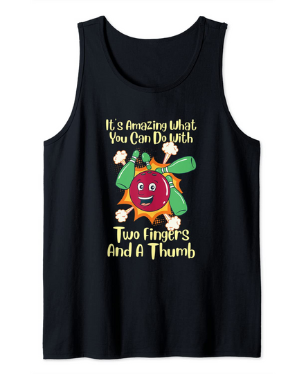 Discover Funny Bowling Team Two Fingers And A Thumb Bowling Tank Top