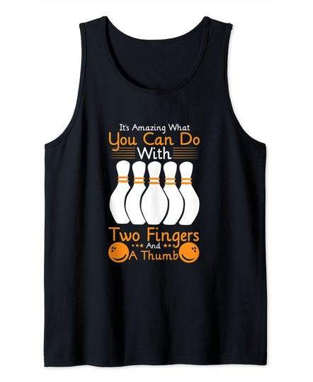 Discover Bowler Two Fingers And Thumb Bowling Tank Top