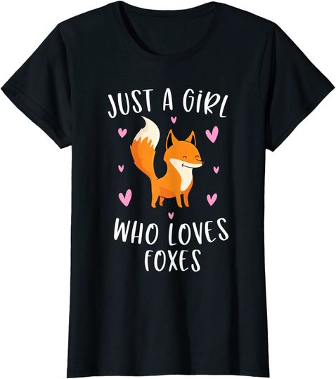 Discover Just A Girl Who Loves Foxes Funny Fox Gifts For Girls T-Shirt