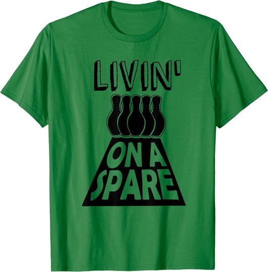 Discover Livin On a Spare T-Shirt Bowling Gift for Men or Women