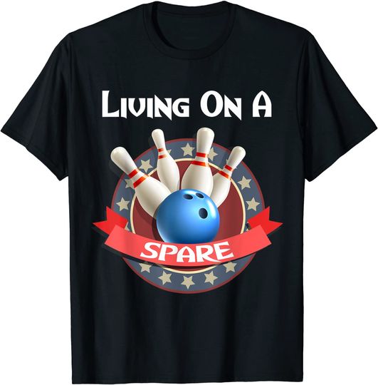 Discover Living On A Spare Bowling T-Shirt