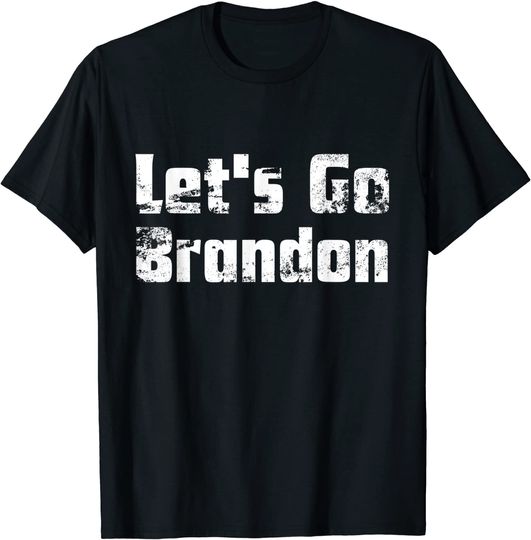 Discover Let's Go Brandon, Joe Biden Chant, Impeach Biden T-Shirt