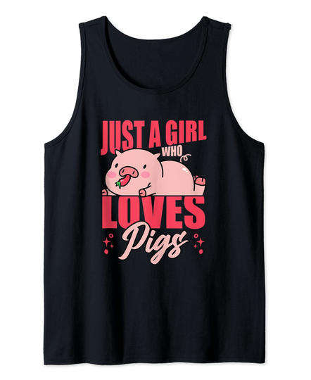 Discover Just A Girl Who Loves Pigs Tank Top