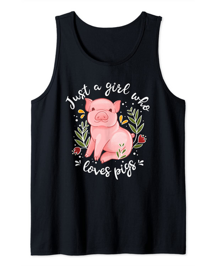 Discover Pig Saying Just Girl Who Loves Pigs Design Tank Top