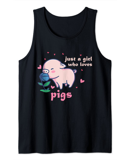 Discover Just A Girl Who Loves Pigs Tank Top