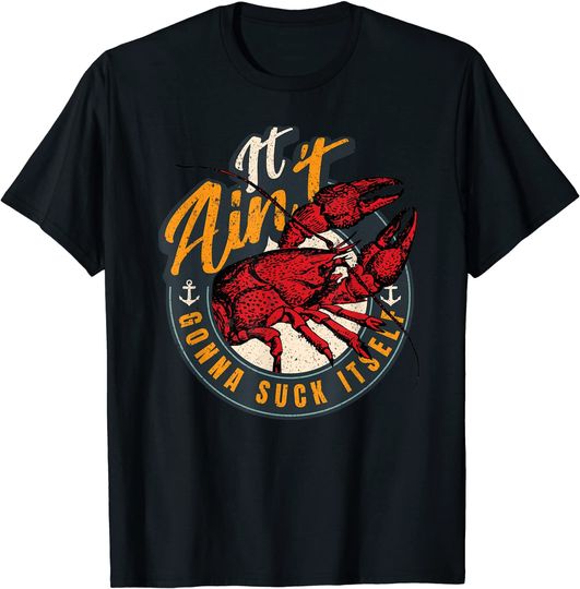Discover Crawfish Boil Funny Suck Itself Bayou Cajun Seafood Festival T-Shirt