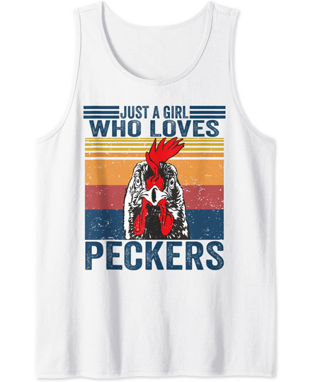Discover Just a Girl who Loves Peckers Costume Funny Chicken Farm Hen Tank Top