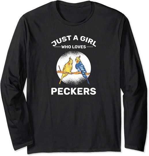 Discover Cockatiel Bird Lover Gifts Just a Girl who loves Peckers Long Sleeve T-Shirt