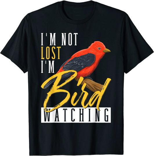 Discover I'm Not Lost I'm Bird Watching Birding Ornithologist T-Shirt