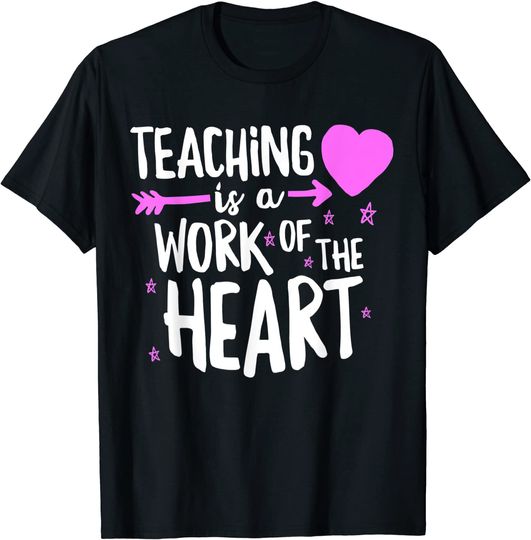 Discover Teaching Is A Work Of Heart Cute T-Shirt