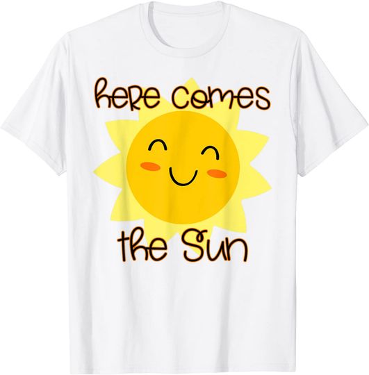 Discover Here Comes The Sun Happy Summer T-Shirt
