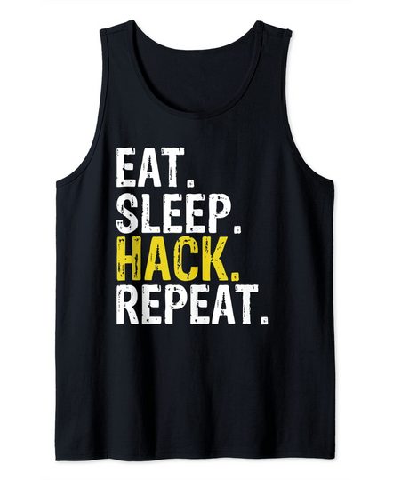 Discover Eat Sleep Hack Repeat Hacker Tank Top