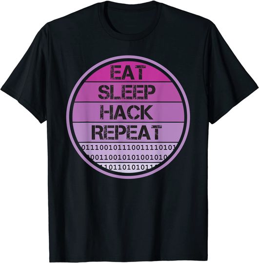 Discover Eat Sleep Hack Repeat Computer Geeks Hacker T-Shirt