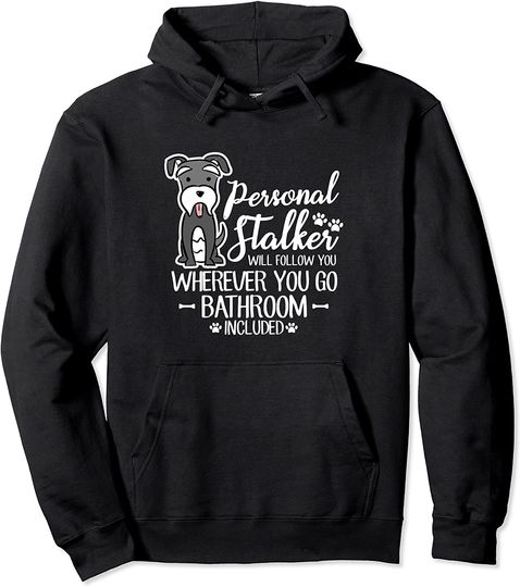 Discover Personal Stalker Funny Schnauzer Dog Hoodie