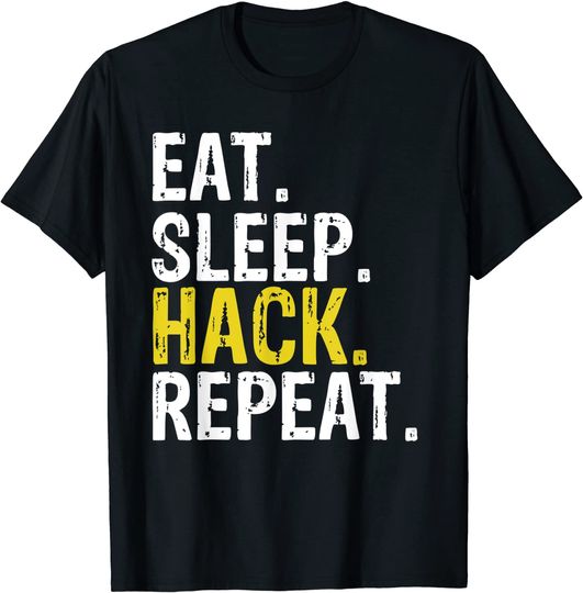 Discover Eat Sleep Hack Repeat Hacker T-Shirt