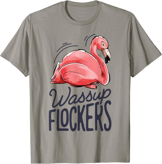 Discover Wassup Flockers Pink Flamingo Lovers Funny Summer T-Shirt