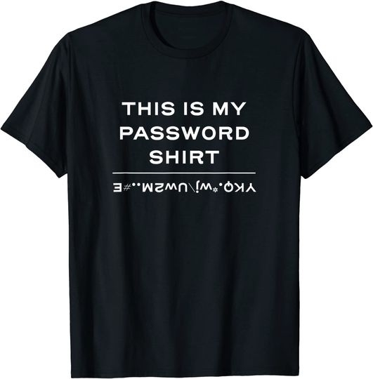 Discover This Is My Password Helper T-Shirt