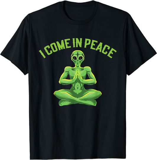 Discover I Come In Peace Aliens Abduction T-Shirt