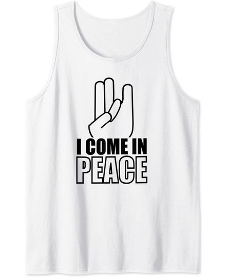 Discover I Come In Peace Friendly Shocker Gesture Tank Top