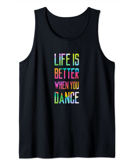 Discover Life Is Better When You Dance Vintage Tank Top