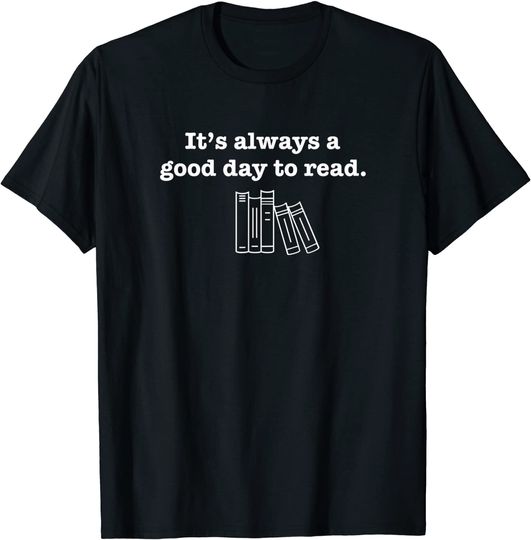 Discover It's A Good Day To Read T-Shirt