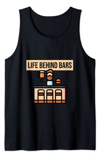 Discover Life Behind Bars Bartender Tank Top