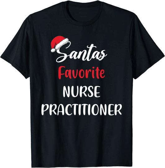 Discover Santa's Favorite Nurse Practitioner Christmas T-Shirt