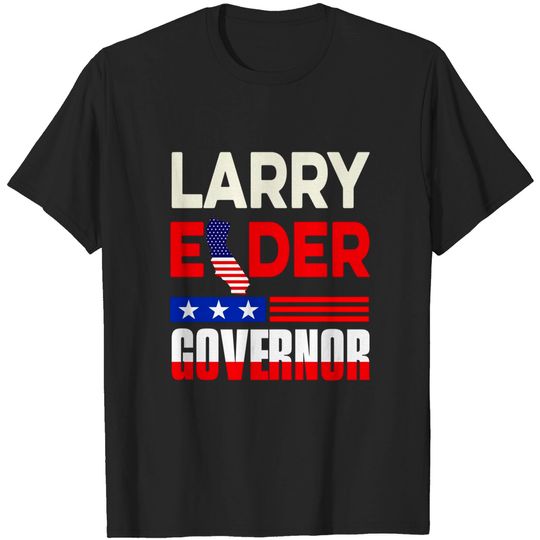 Discover Flesdo Larry Elder for Governor T Shirt