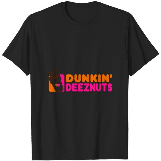 Discover Dunkin Deez Nuts Funny Adult Humor T Shirt