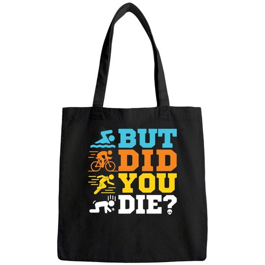 Discover But Did You Die Bags
