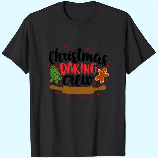 Discover Christmas Baking Crew T-Shirts