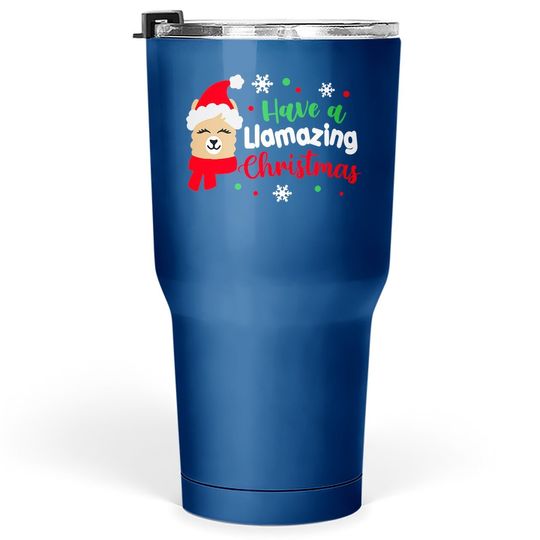 Discover Have A Llamazing Christmas Santa Hat Tumblers 30 oz