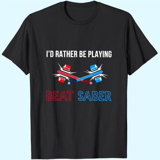 Discover Beat Saber T-Shirts