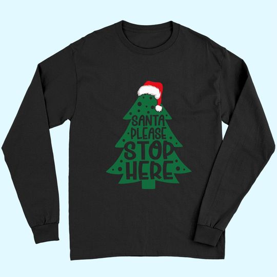 Discover Santa Stops Here In Days Long Sleeves