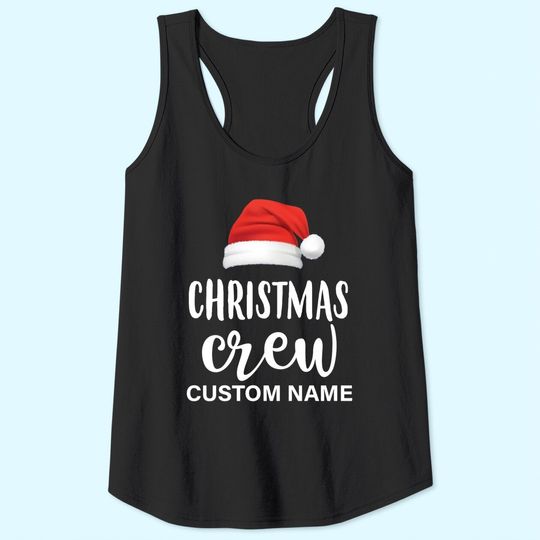 Discover Christmas Crew Custom Name Tank Tops