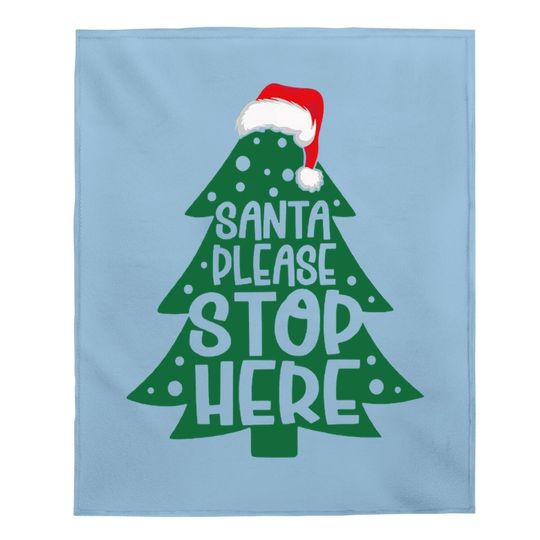 Discover Santa Stops Here In Days Baby Blankets