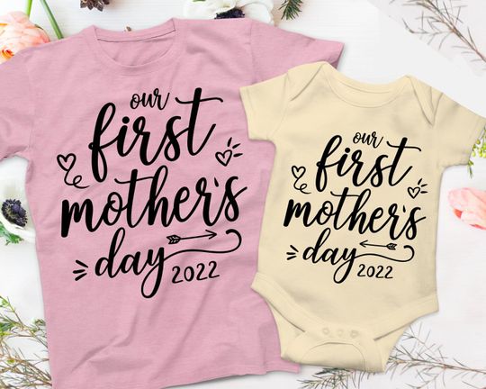Discover Our First Mother's Day T Shirt