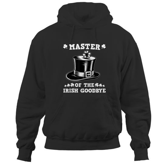 Vintage Master Of The Irish Goodbye St Patrick's Day Clovers trends gifts Hoodies