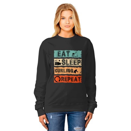 Eat Sleep Curling Repeat Sports Cycle Trends Gift Sweatshirts