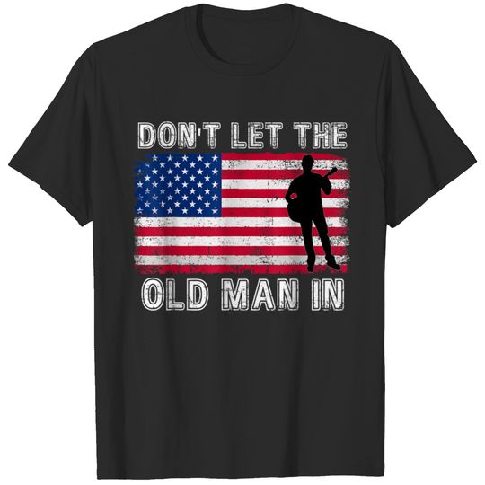 Retro Don't Let The Old Man In Vintage American Flag Guitar T-Shirts