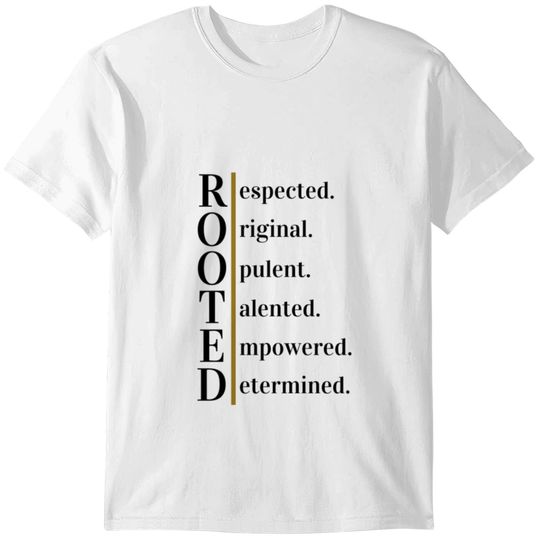 Rooted words of Power T-shirt