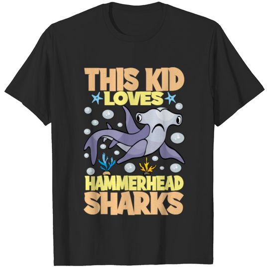 This Kid Loves Hammerhead Sharks I Hai Outfit T-shirt