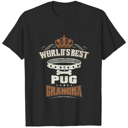 World's Best Pug Grandma T-Shirt T-shirt