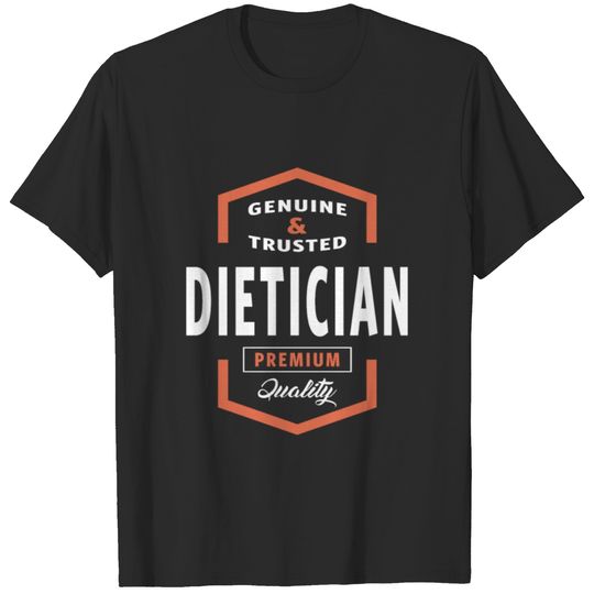 Genuine Dietician T-shirt Gift T-shirt