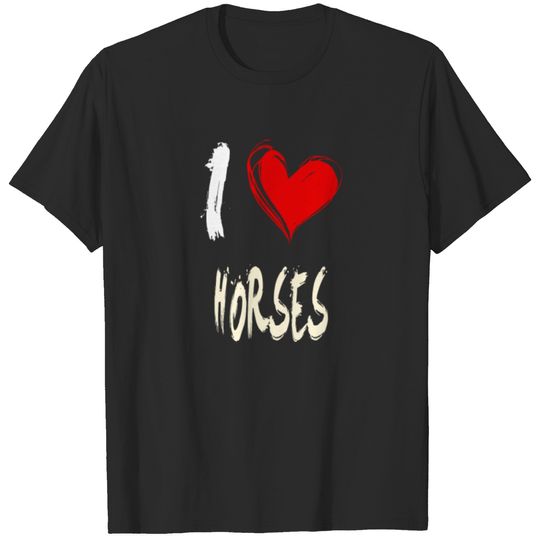 I love HORSES T-shirt