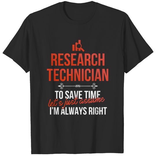 Research technician - Research technician. To save T-shirt