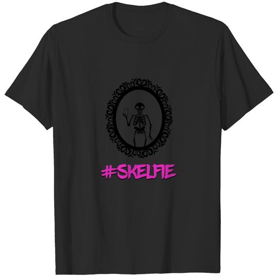 But first lemme take a skelfie T-shirt