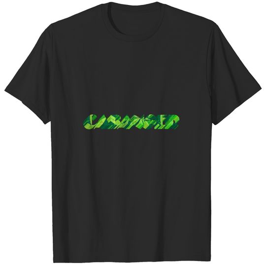 CABANGER Weed Smoke Dope Hanf Urban Kush Joi T-shirt